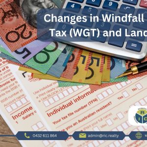Changes in Windfall Gains Tax (WGT) and Land Tax